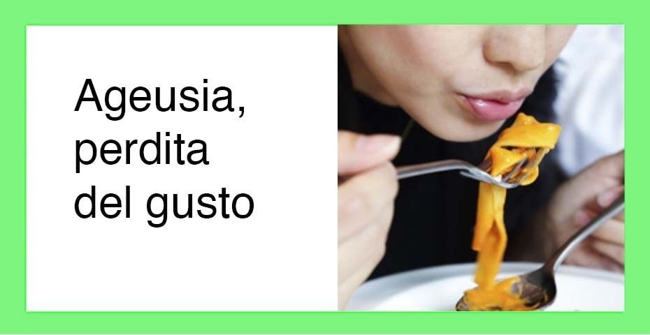 Ageusia - perdita del gusto